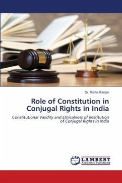 Role of Constitution in Conjugal Rights in India