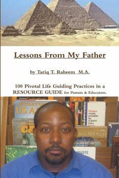 Lessons From My Father - Raheem, Tariq