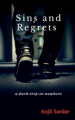 sins and regrets - Sardar, Anjil