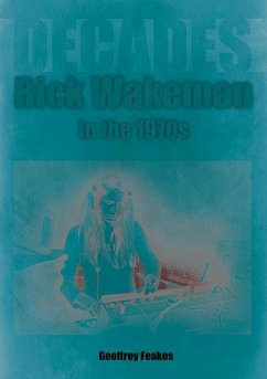 Rick Wakeman in the 1970s - Feakes, Geoffrey