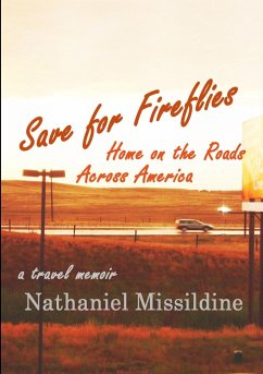 Save for Fireflies - Missildine, Nathaniel