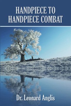 Handpiece to Handpiece Combat - Anglis, Leonard