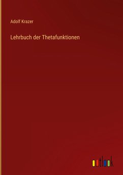 Lehrbuch der Thetafunktionen