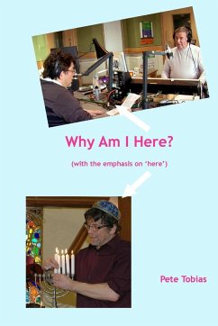 Why Am I Here? - Tobias, Pete