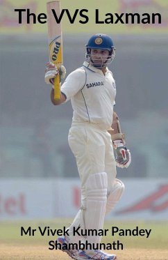 The VVS Laxman - Pandey, Vivek