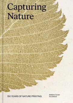 Capturing Nature - Zucker, Matthew; Ostlund, Pia