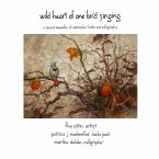 Wild Heart of One Bird Singing