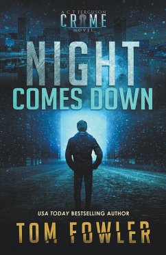 Night Comes Down - Fowler, Tom