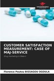 CUSTOMER SATISFACTION MEASUREMENT: CASE OF MAJ-SERVICE