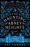 The Haunting of Abney Heights