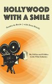 Hollywood with a Smile (hardback)
