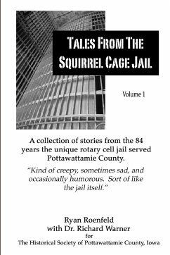 Tales From the Squirrel Cage Jail - Roenfeld, Ryan; Warner, Richard