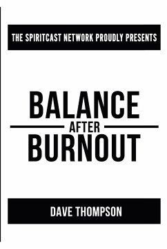 Balance After Burnout (paperback) - Thompson, Dave