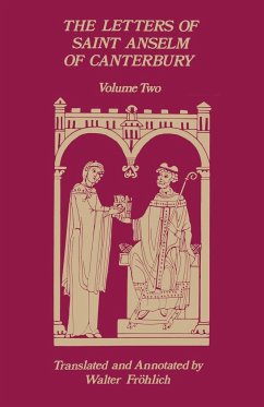 The Letters of Saint Anselm of Canterbury - Anselm of Canterbury