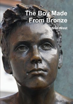 The Boy Made From Bronze - West, Neil