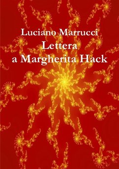 Lettera a Margherita Hack - Marrucci, Luciano