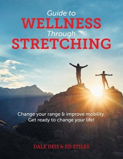 Guide to Wellness Through Stretching