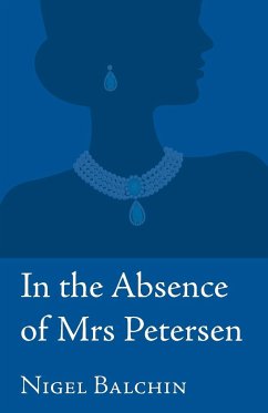 In the Absence of Mrs Petersen - Balchin, Nigel