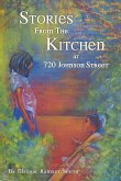 Stories From the Kitchen at 720 Johnson Street