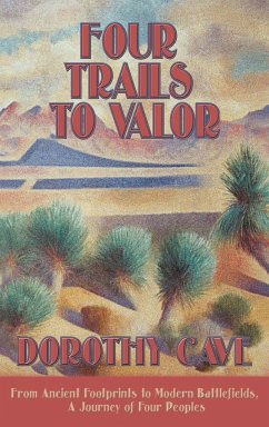 Four Trails to Valor - Cave, Dorothy