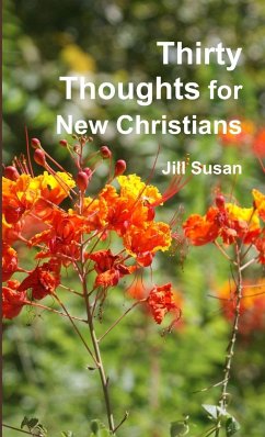 Thirty Thoughts for New Christians - Susan, Jill