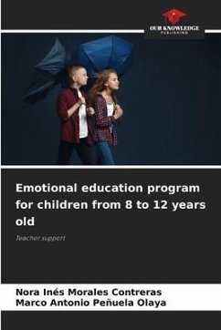 Emotional education program for children from 8 to 12 years old - Morales Contreras, Nora Ines;Peñuela Olaya, Marco Antonio
