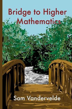 Bridge to Higher Mathematics - Vandervelde, Sam