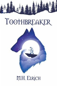 Toothbreaker - Elrich, M. H.