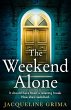 The Weekend Alone - Bild 1