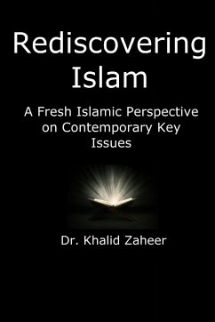 Rediscovering Islam - Zaheer, Khalid