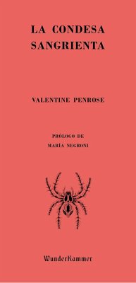 La condesa sangrienta - Negroni, María; Penrose, Valentine