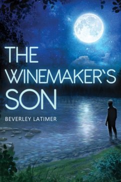 The Winemaker's Son - Latimer, Beverley Latimer