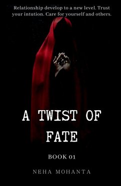 A Twist of Fate - Mohanta, Neha