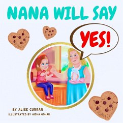 Nana Will Say Yes - Curran, Alise