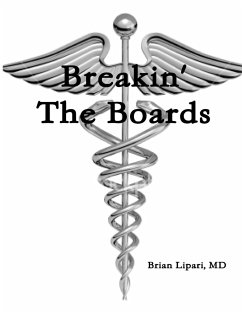 Breakin' The Boards - Volume I - Lipari, MD Brian