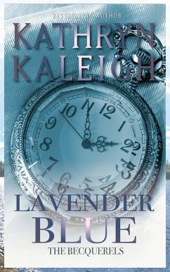 Lavender Blue - Kaleigh, Kathryn