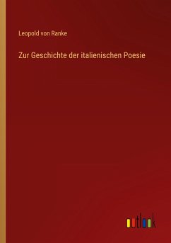 Zur Geschichte der italienischen Poesie