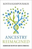 Ancestry Reimagined