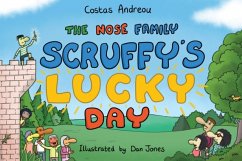 The Nose family Scruffys lucky day - Andreou, Costas