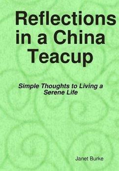 Reflections in a China Teacup - Burke, Janet