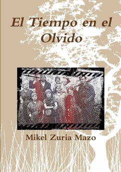 El Tiempo en el Olvido - Zuria Mazo, Mikel