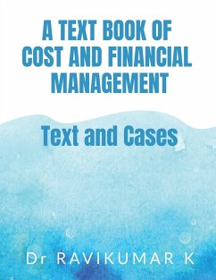 A Text Book of Cost and Financial Management - Ravikumar