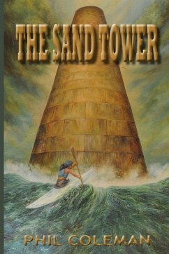 The Sand Tower - Coleman, Phil