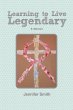 Learning to Live Legendary - Bild 1