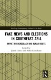 Fake News and Elections in Southeast Asia (eBook, PDF)