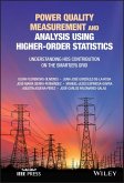 Power Quality Measurement and Analysis Using Higher-Order Statistics (eBook, ePUB)