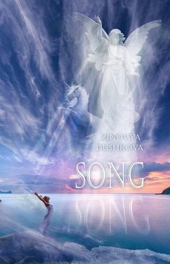 Song (eBook, ePUB) - Dushkova, Zinovya