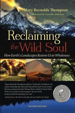 Reclaiming the Wild Soul (eBook, ePUB) - Thompson, Mary Reynolds