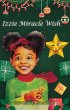 Izzie Miracle Wish (eBook, ePUB) - Bild 1