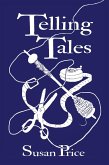 Telling Tales (Folk and Fairy Tales, #2) (eBook, ePUB) Telling Tales (Folk and Fairy Tales, #2) (eBook, ePUB)